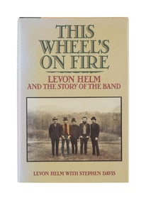 Harry Dean Stanton | Levon Helm Signed and Inscribed "This Wheel's on Fire"