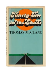 Harry Dean Stanton | Thomas McGuane Signed and Inscribed "Ninety-Two in the Shade"