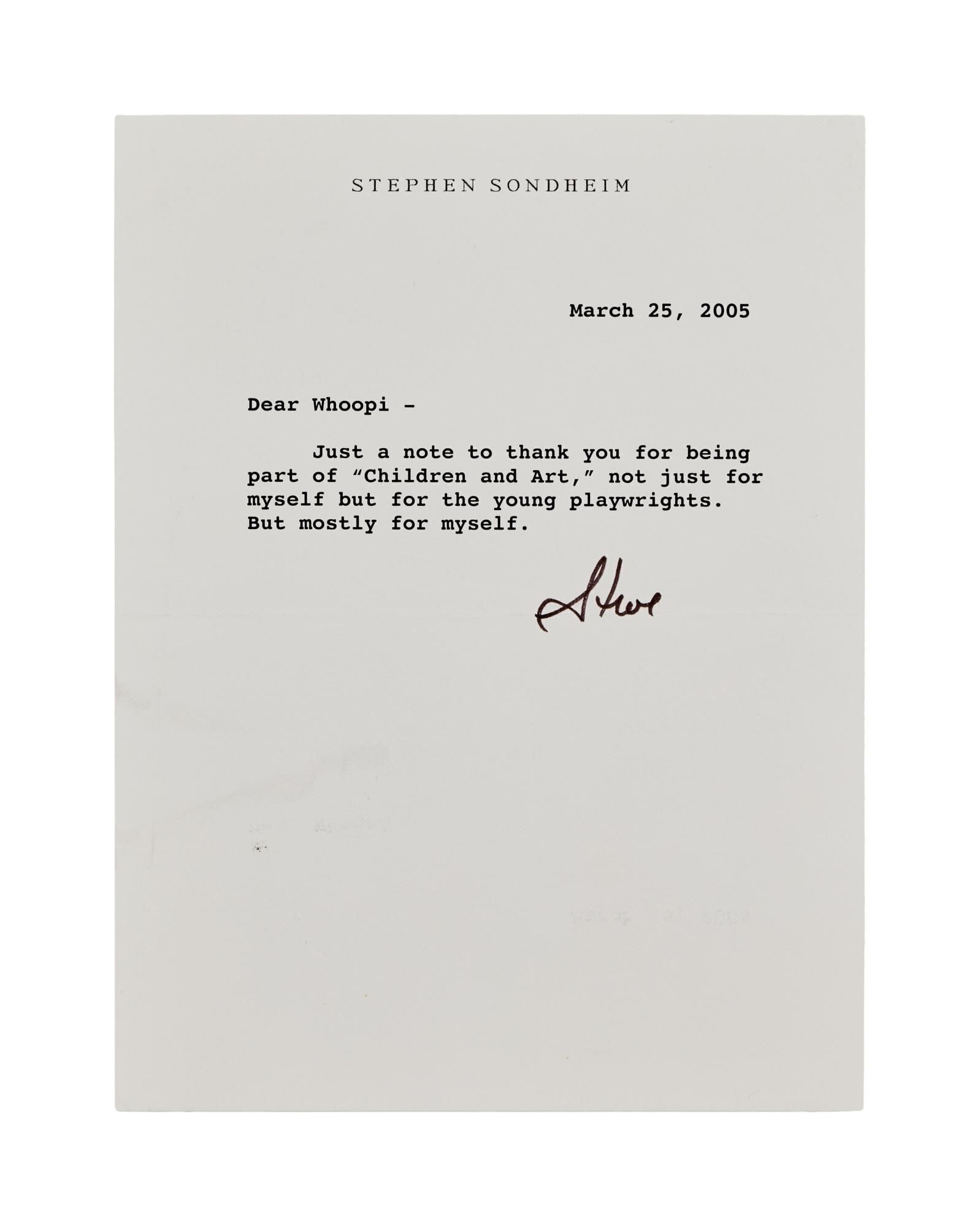 Whoopi Goldberg | 2005 Stephen Sondheim Signed Note: A typed note by Stephen Sondheim on his stationery, signed in felt tip pen in his hand and dated March 25, 2005. The note reads: "Dear Whoopi - / Just a note to thank you for being part of 'Children a