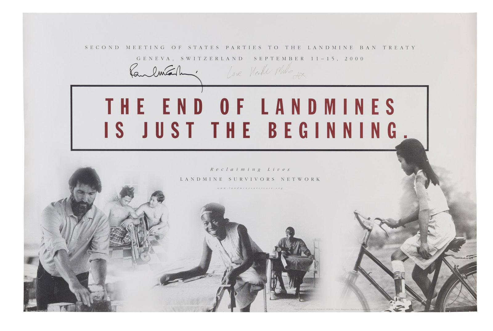 Paul McCartney | Signed Landmine Survivors Network Poster: This Landmine Survivors Network Poster poster is signed by Paul McCartney and Heather Mills, his partner from 2002-2008. During the early 2000s Paul McCartney used his platform to support survivors