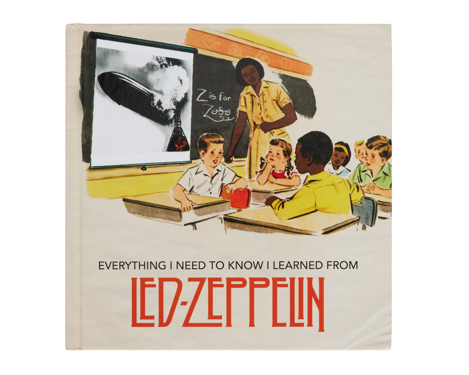 Robert Plant | Signed "Everything I Need to Know I Learned From Led Zeppelin" Book (1 of 5)