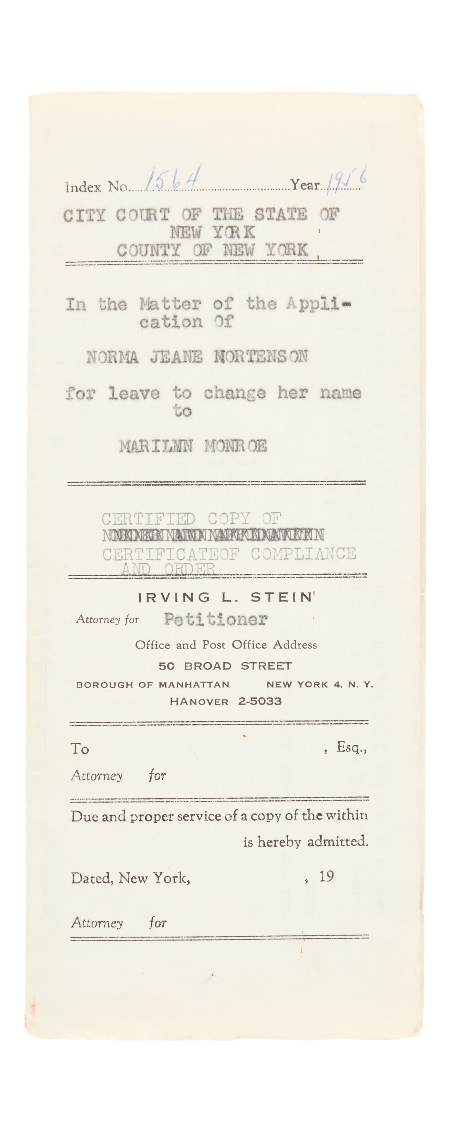 Marilyn Monroe | 1956 Odd "Certificate of Compliance and Order" Regarding Her Name Change: A three page legal document; folded twice to create its own cover, dated "10th day of February, 1956," filed by the City Court of the State of New York, outlining in part "Norma Jeane Mortenson to ass