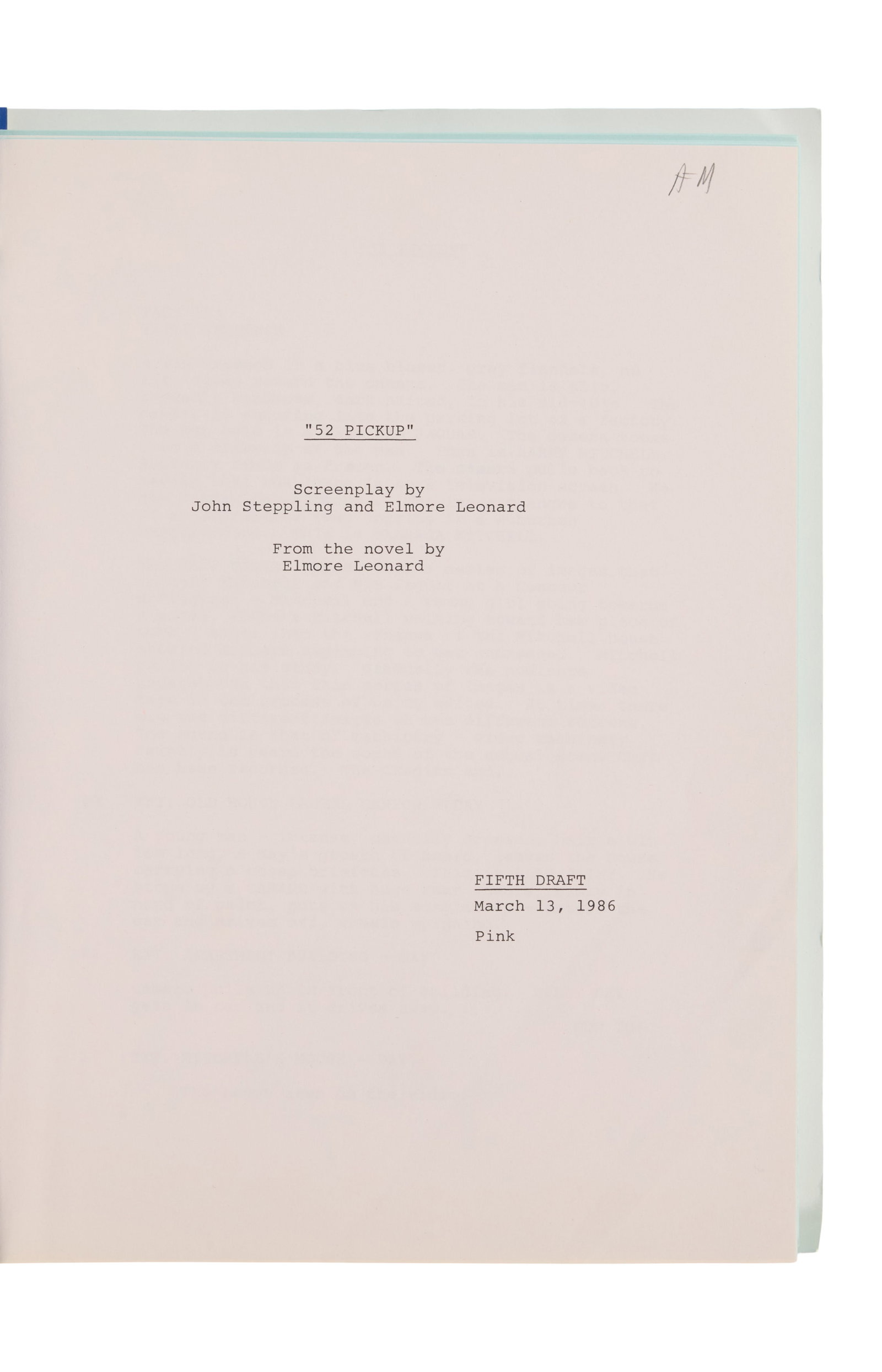 Ann-Margret | 1986 Script from "52 Pickup": Cannon Films, 1986; blue "Cannon" covers, marked "Fifth Draft," dated "March 13, 1986," screenplay by John Steppling and Elmore Leonard from Leonard's novel, 115 pages; from the neo-noir co-starring R