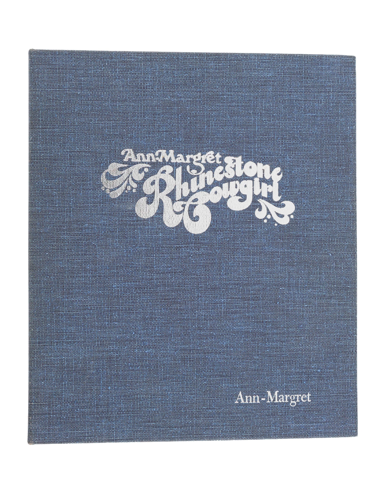 Ann-Margret | 1977 Script from "Ann Margret: Rhinestone Cowgirl": NBC Television, 1977; in a navy blue 3-ring binder with the show's title and "Ann-Margret" embossed in silver-tone in the lower right corner, dated "2/14/77," approximately 45 pages, with a number of 