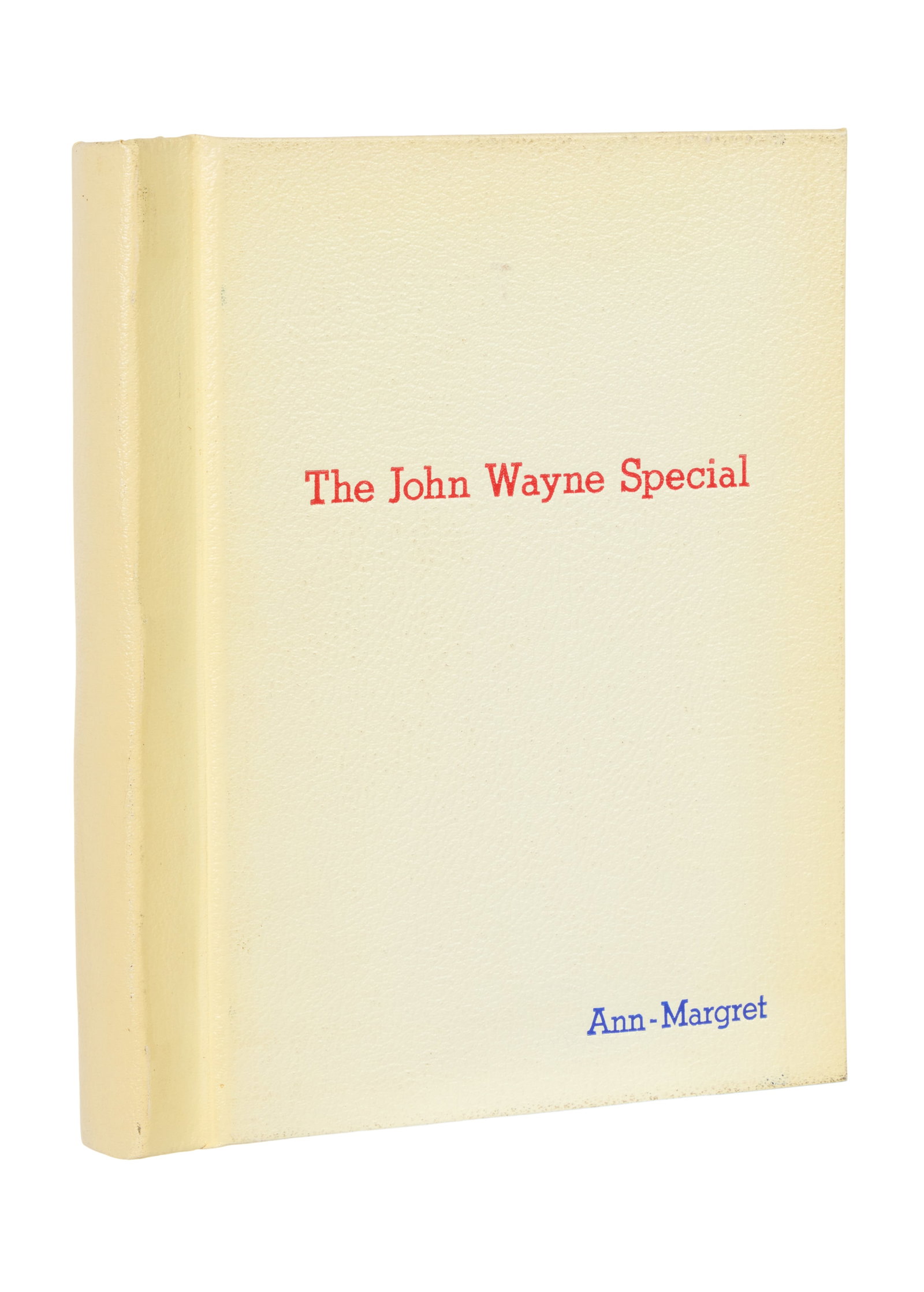 Ann-Margret | 1970 Script from "The John Wayne Special: Swing Out Sweet Land": NBC Television, 1970; white leather covers, show title and star's name printed on front, dated "8/24/70 - 9/28/70," 153 pages, a number of colored ?script change' pages throughout; from the Duke's mus