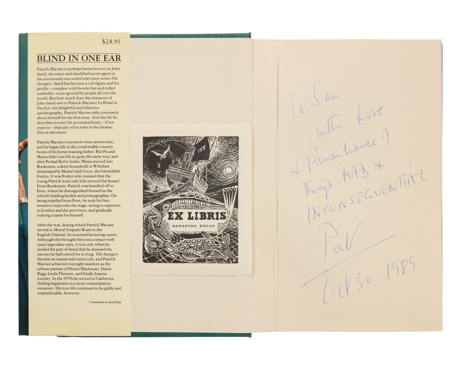 Samantha Eggar | 1989 Patrick Macnee Signed Memoir: A hardcover edition of Blind in One Ear by Patrick Macnee (Toronto: Doubleday, 1988), inscribed in blue ballpoint pen ink by the author on the endsheet to Samantha Eggar. Macnee writes: "To Sam / With