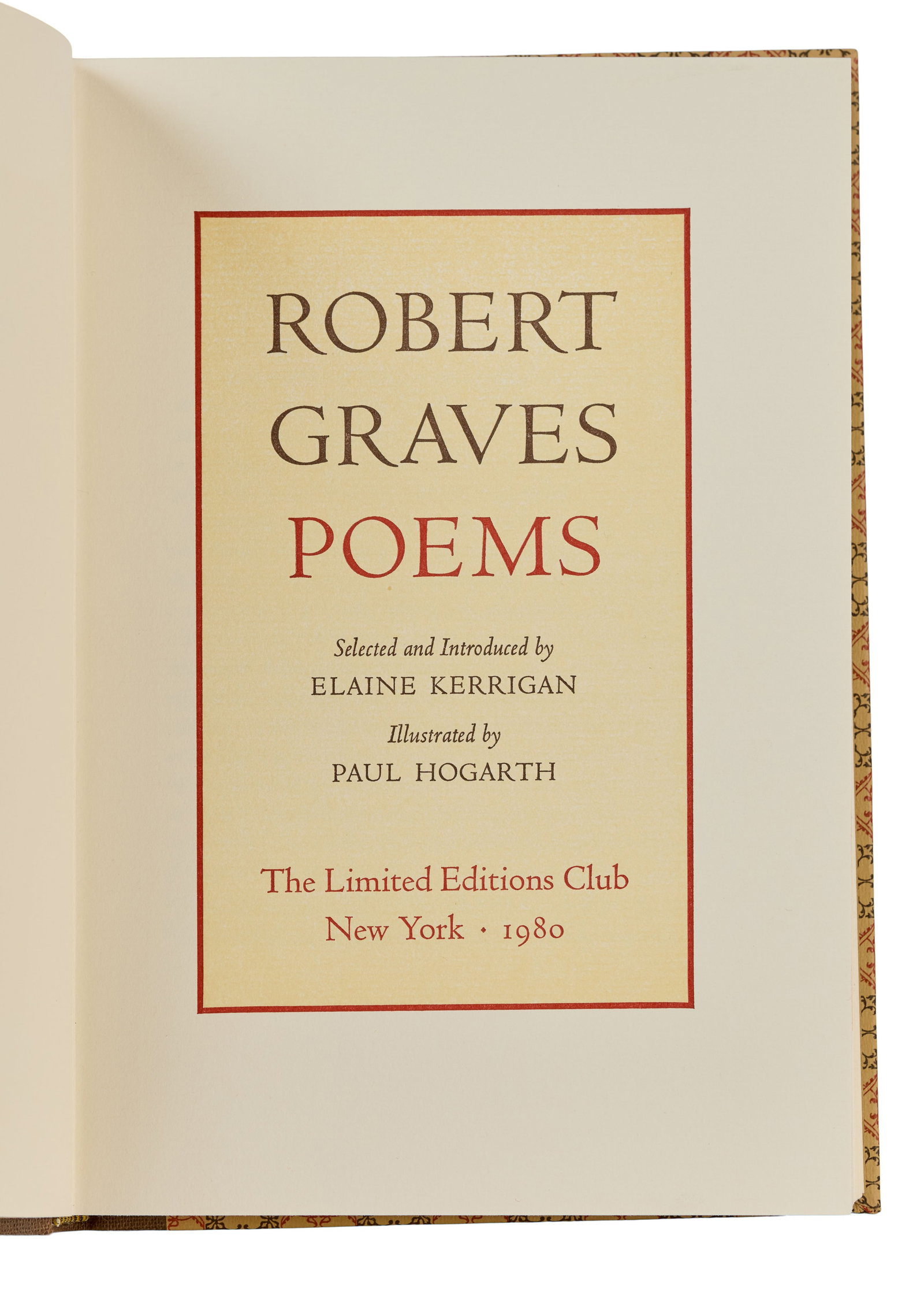 Samantha Eggar | 1980 Robert Graves Poems Book Inscribed by Paul Hogarth: GRAVES, ROBERT, with illustrations by Paul Hogarth. Poems. New York: The Limited Editions Club, 1980. 8vo, cloth, slipcase is present. FIRST EDITION, numbered 1950/2000. Inscribed in pencil on the fly