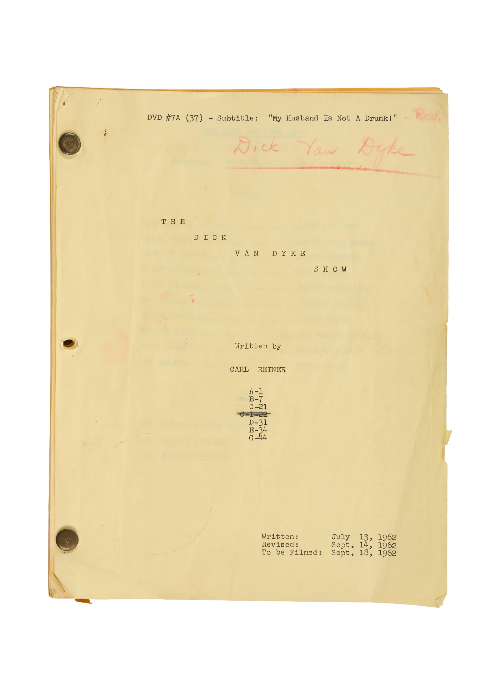 Dick Van Dyke | 1962 "The Dick Van Dyke Show" Script Believed to be Van Dyke's: CBS, 1961-1966. An original teleplay from the production of the classic sitcom: season two, episode six, titled "My Husband is Not a Drunk!," by series creator Carl Reiner. Dick Van Dyke's name is