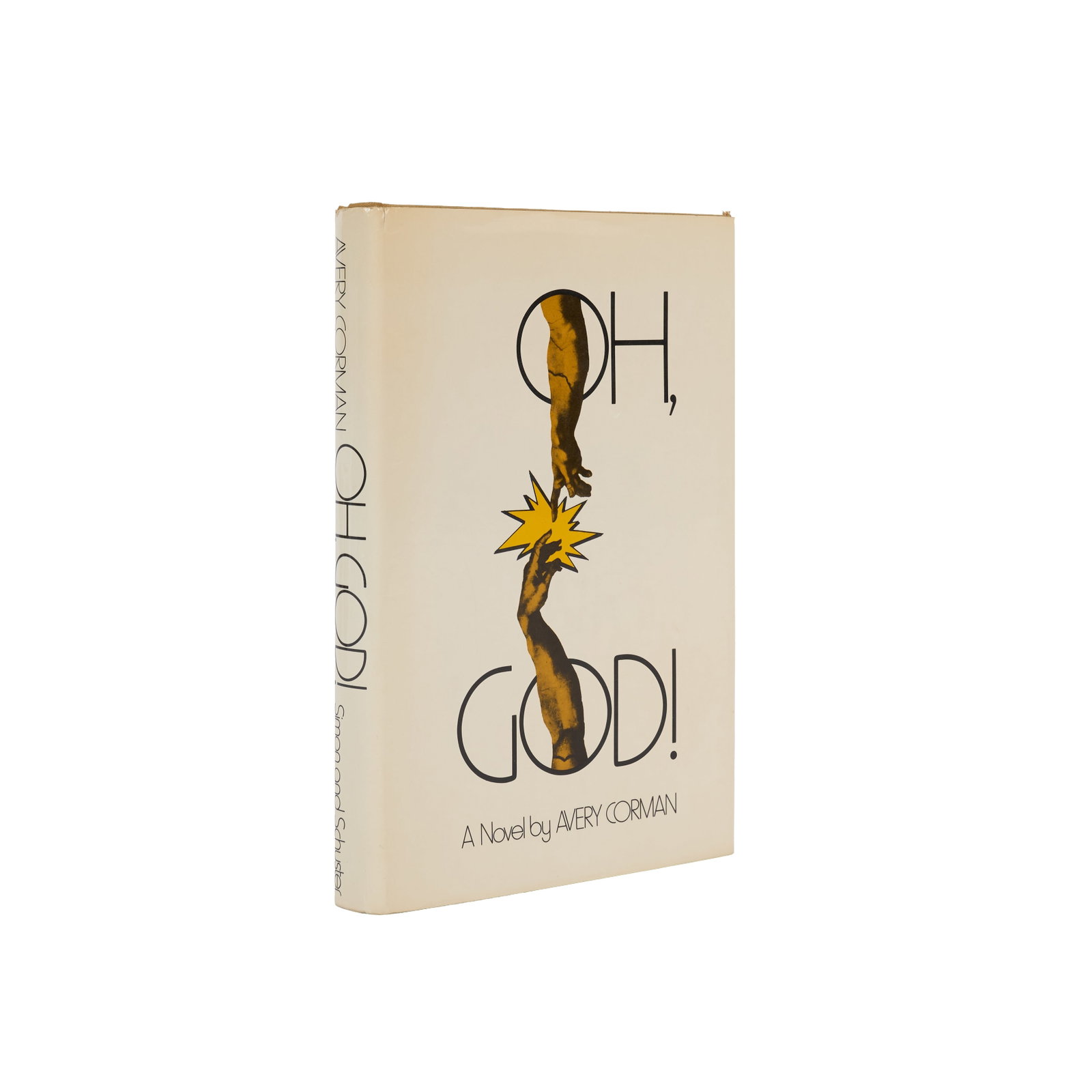 George Burns | Signed Copy of Oh, God!: CORMAN, AVERY. Oh, God! New York: Simon and Schuster, 1971. 8vo. Original cloth, unclipped dust jacket. Toning, light shelf wear to jacket. FIRST EDITION. Sticker signed by the author attached to