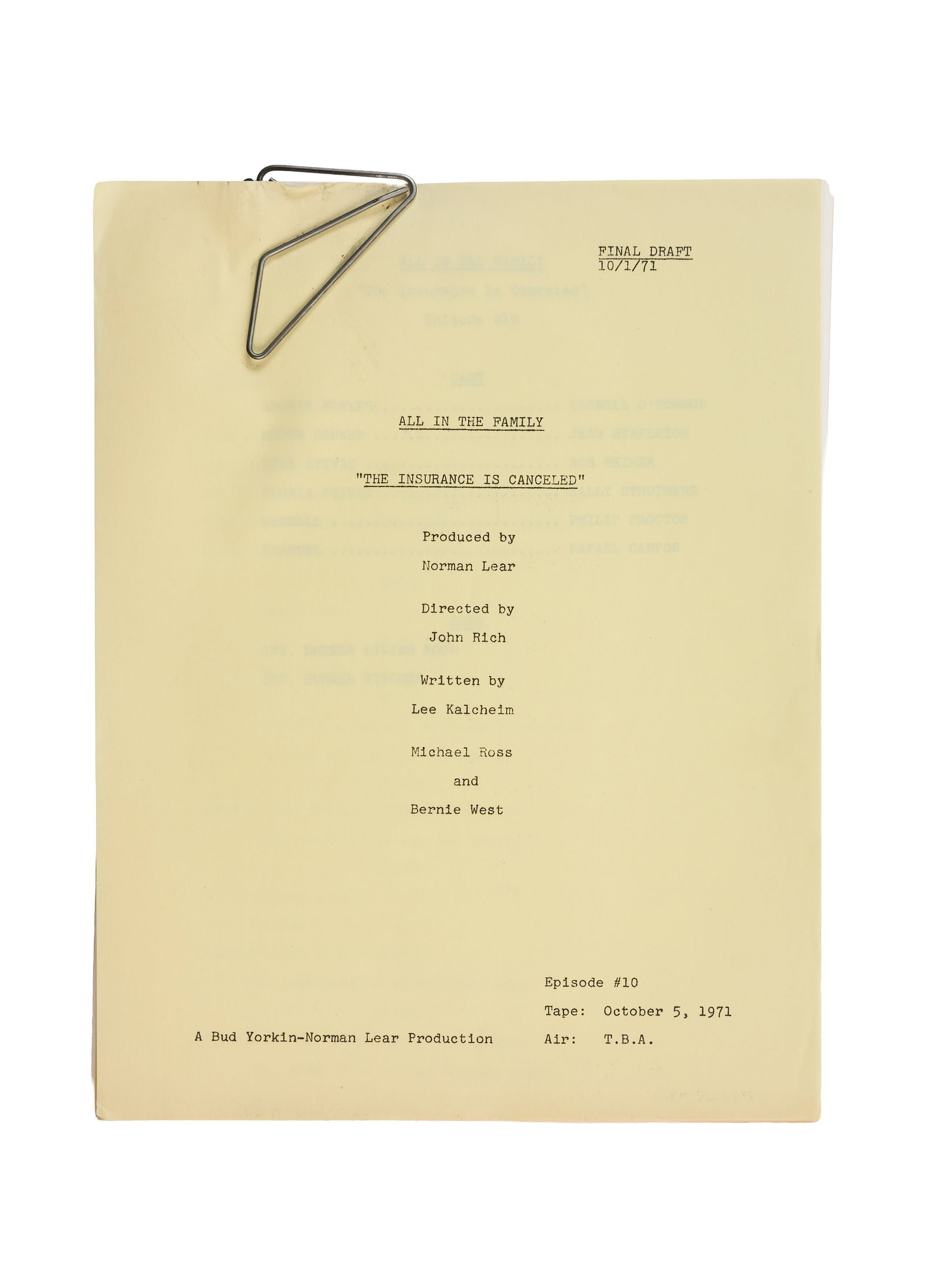 Rob Reiner | 1971 "All in the Family" Producer's Script with Cast Member Continuity Photos : CBS Television, 1971-79. Writer-producer Michael Ross's script from the production of season 2, episode 10 of the classic Norman Lear sitcom, titled "The Insurance is Canceled" written by Lee
