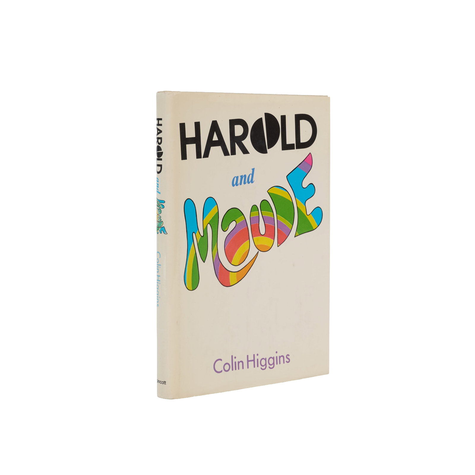 Harold and Maude | Book Signed and Inscribed by Bud Cort: HIGGINS, COLIN. Harold and Maude. Philadelphia: J. B. Lippincott Company, 1971. 8vo. Original cloth, clipped dust jacket. Toning, light shelf wear to jacket. FIRST EDITION. Signed and inscribed to