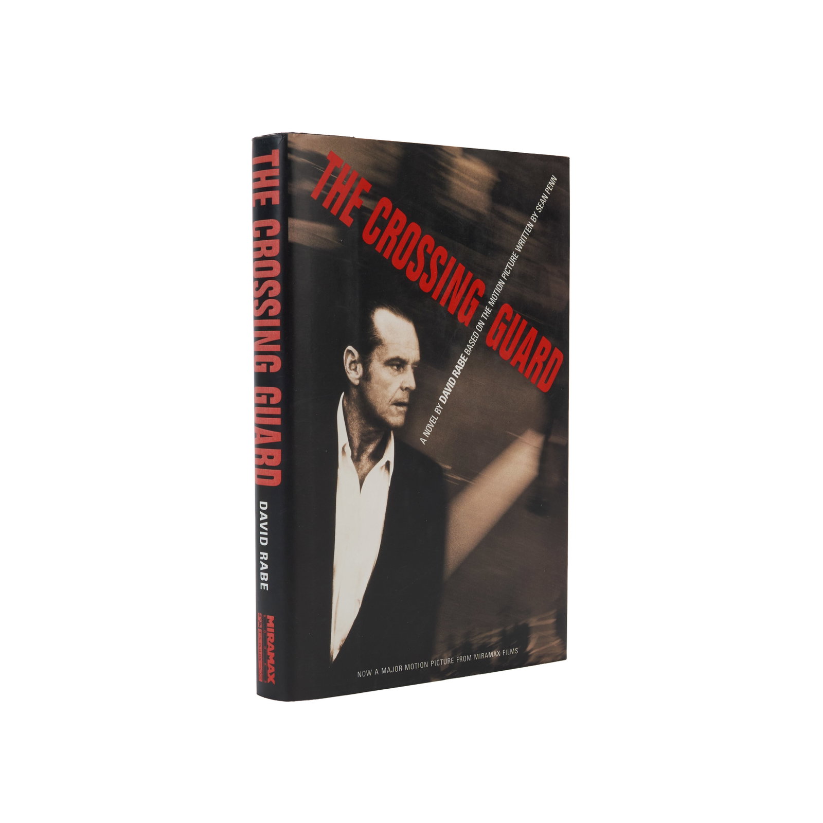 Jack Nicholson | Signed and Inscribed Copy of The Crossing Guard: RABE, DAVID. The Crossing Guard. New York: Hyperion, 1995. 8vo. Original cloth-backed board, unclipped dust jacket. Shelf wear to jacket, some toning to inner flaps. FIRST EDITION. Based on the film w