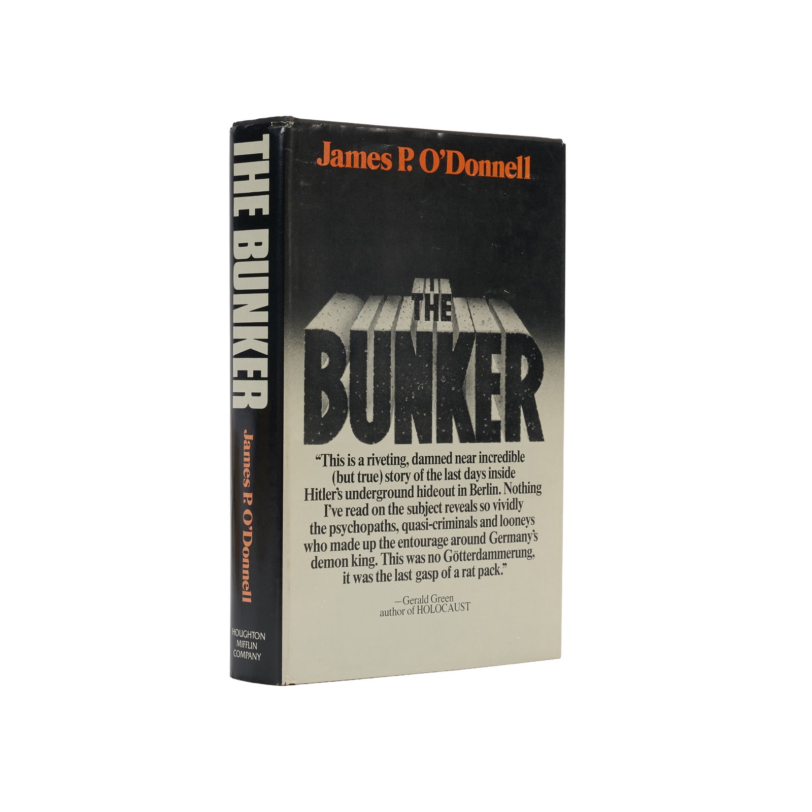 Anthony Hopkins | Inscribed Copy of The Bunker: O'DONNELL, JAMES P. The Bunker. Boston: Houghton Mifflin, 1978. 8vo. Original board, unclipped dust jacket. Light shelf wear to jacket. Foxing to upper and outer exterior of pages. FIRST EDITION.