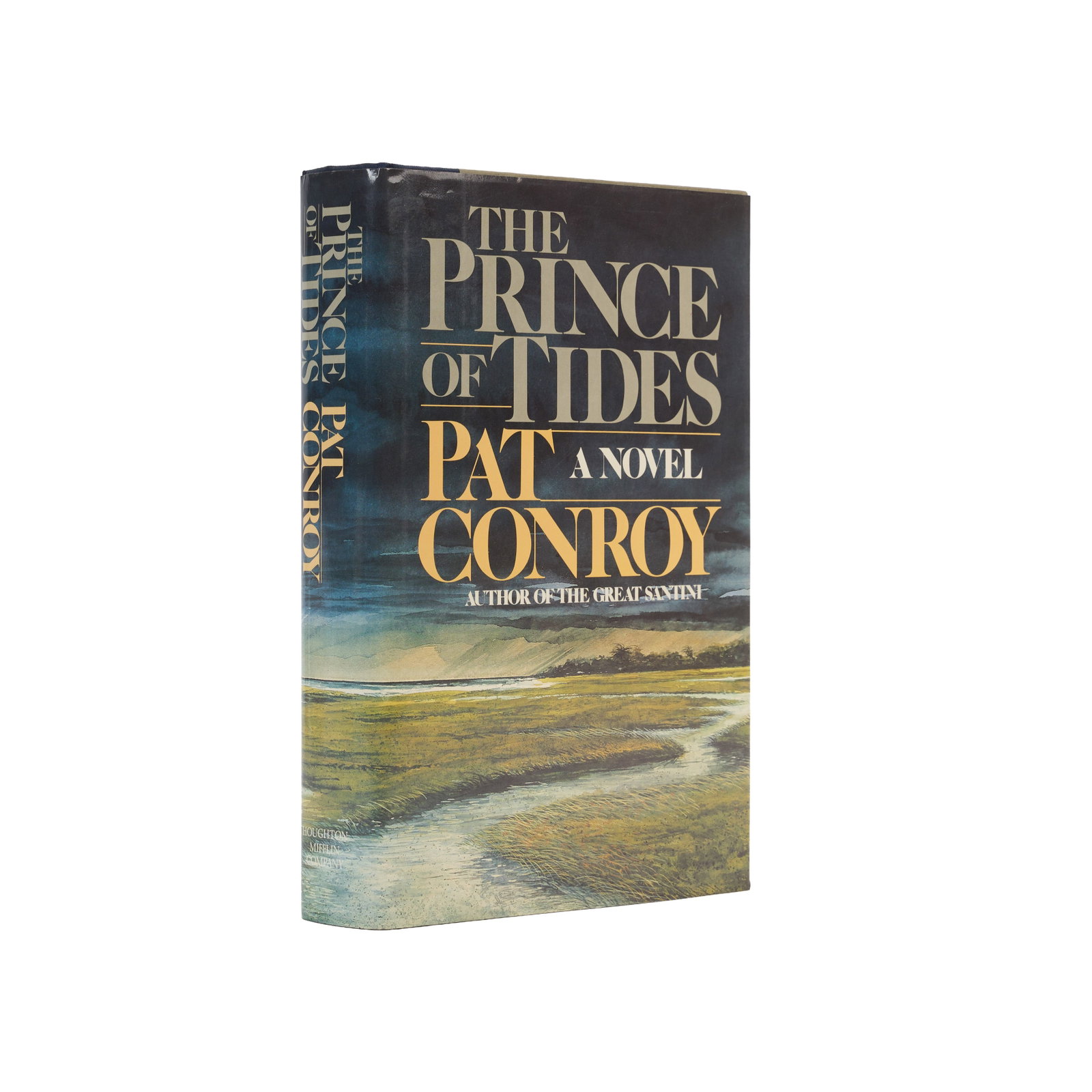 The Prince of Tides | Book Signed by Pat Conroy: CONROY, PAT. The Prince of Tides. Boston: Houghton Mifflin Company, 1986. 8vo. Original cloth-backed board, unclipped dust jacket. Slight toning to upper edges of cover boards, inner jacket flaps. Spo