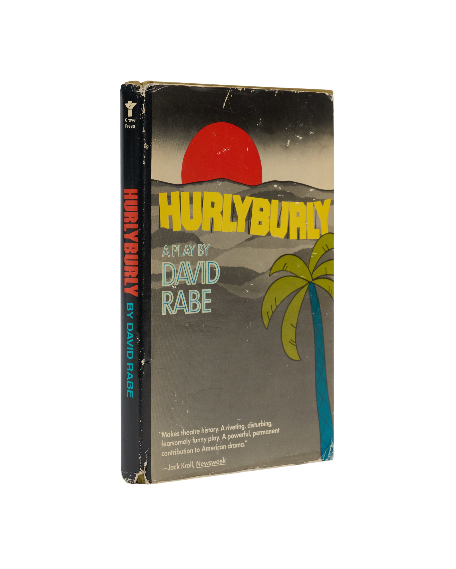 Christopher Walken | Inscribed Copy of Hurlyburly by David Rabe: RABE, DAVID. Hurlyburly. New York: Grove Press, 1985. 8vo. Original board, clipped dust jacket. Toning and mild shelf wear to jacket. Toning along top edge of cover. Signed and inscribed to Larry