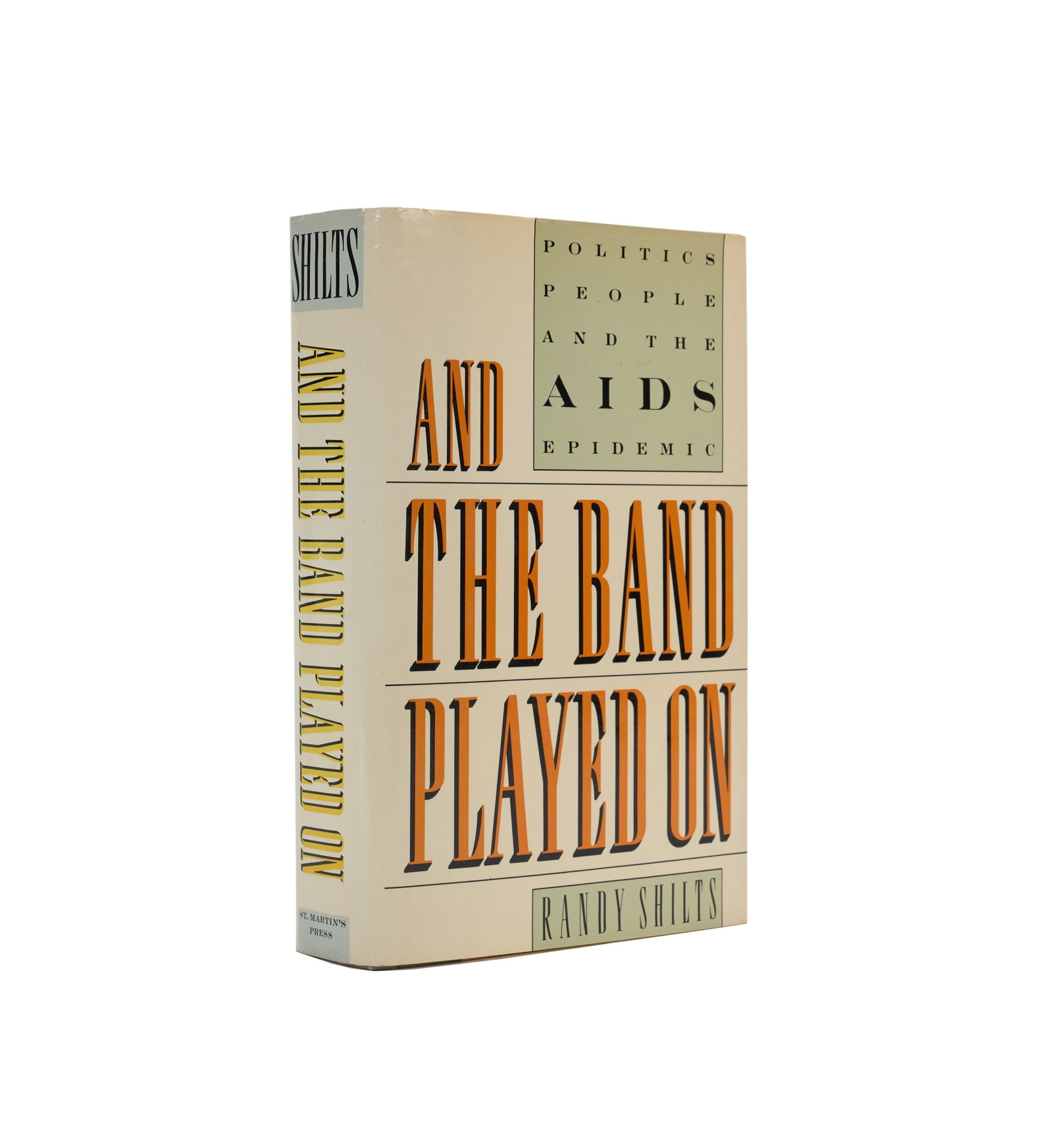 Richard Gere | Signed Copy of And the Band Played On: SHILTS, RANDY. And the Band Played On. New York: St. Martin's Press, 1987. 8vo. Original cloth-backed board, unclipped dust jacket. Toning and light shelf wear to jacket. FIRST EDITION. Signed and