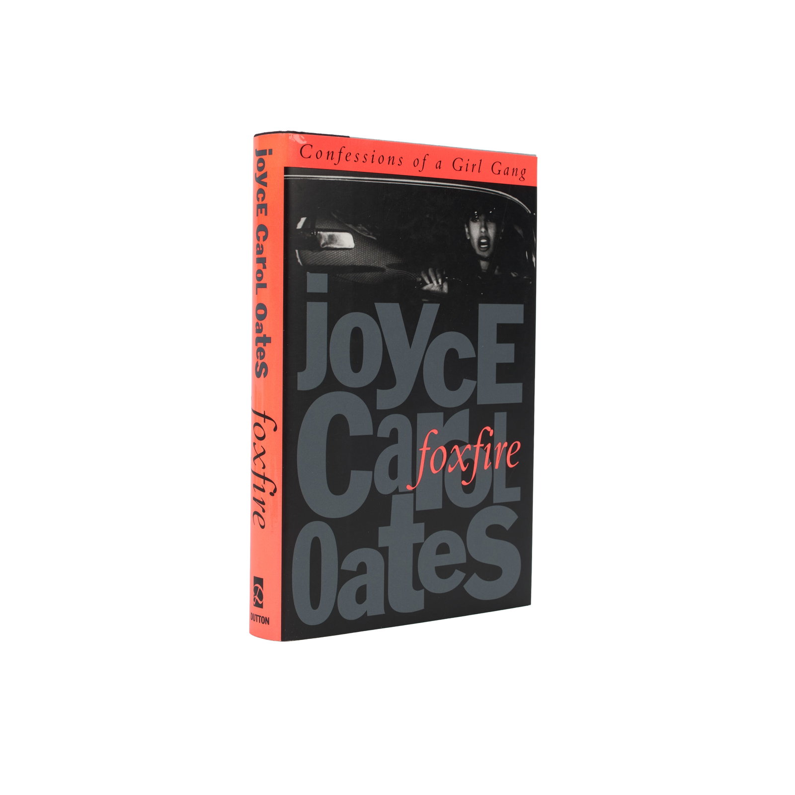 Foxfire | Book Signed by Angelina Jolie and Joyce Carol Oates: OATES, JOYCE CAROL. Foxfire: Confessions of a Girl Gang. New York, Dutton, 1993. 8vo. Original cloth-backed board, unclipped dust jacket. Light shelf wear to jacket. FIRST EDITION. Signed by the