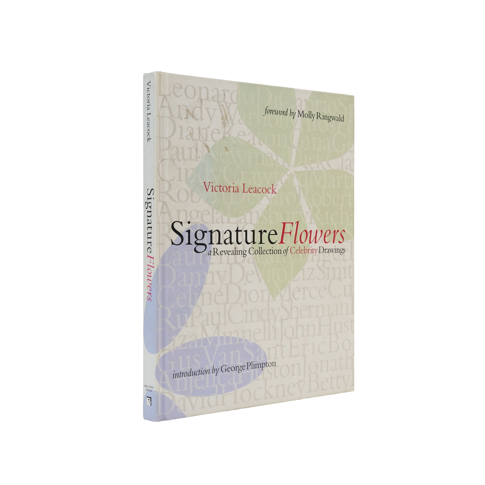 Lawrence Grobel | Multi-Signed Copy of Signature Flowers: LEACOCK, VICTORIA. Signature Flowers: A Revealing Collection of Celebrity Drawings. New York: Broadway Books, 1998. 4to. Original board, shelf wear to cover. Some sticker residue to front cover. FIRST