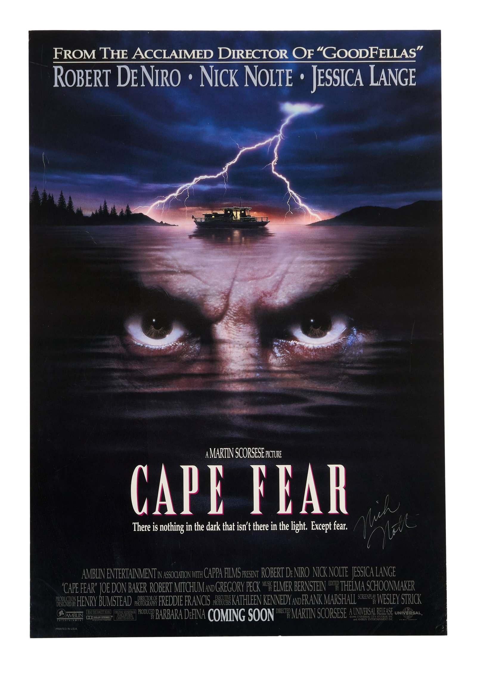 Cape Fear (1991) | Nick Nolte Signed Movie Poster: Universal Pictures, 1991. One-sheet poster, 27 x 40 inches. Small creasing and handling wear on the edges and corners. Signed by Nick Nolte (Samuel G. Bowden) in silver-tone pen. Rolled. Cape Fear (Un