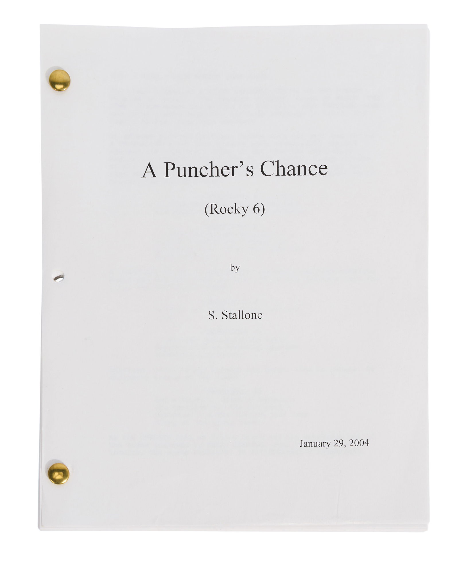 Rocky Balboa | Production Script: An original production script for Rocky Balboa (MGM, 2006), the sixth installment in the iconic Rocky franchise. Dated January 29, 2004, the script uses the working title "A Puncher's Chance (Rocky