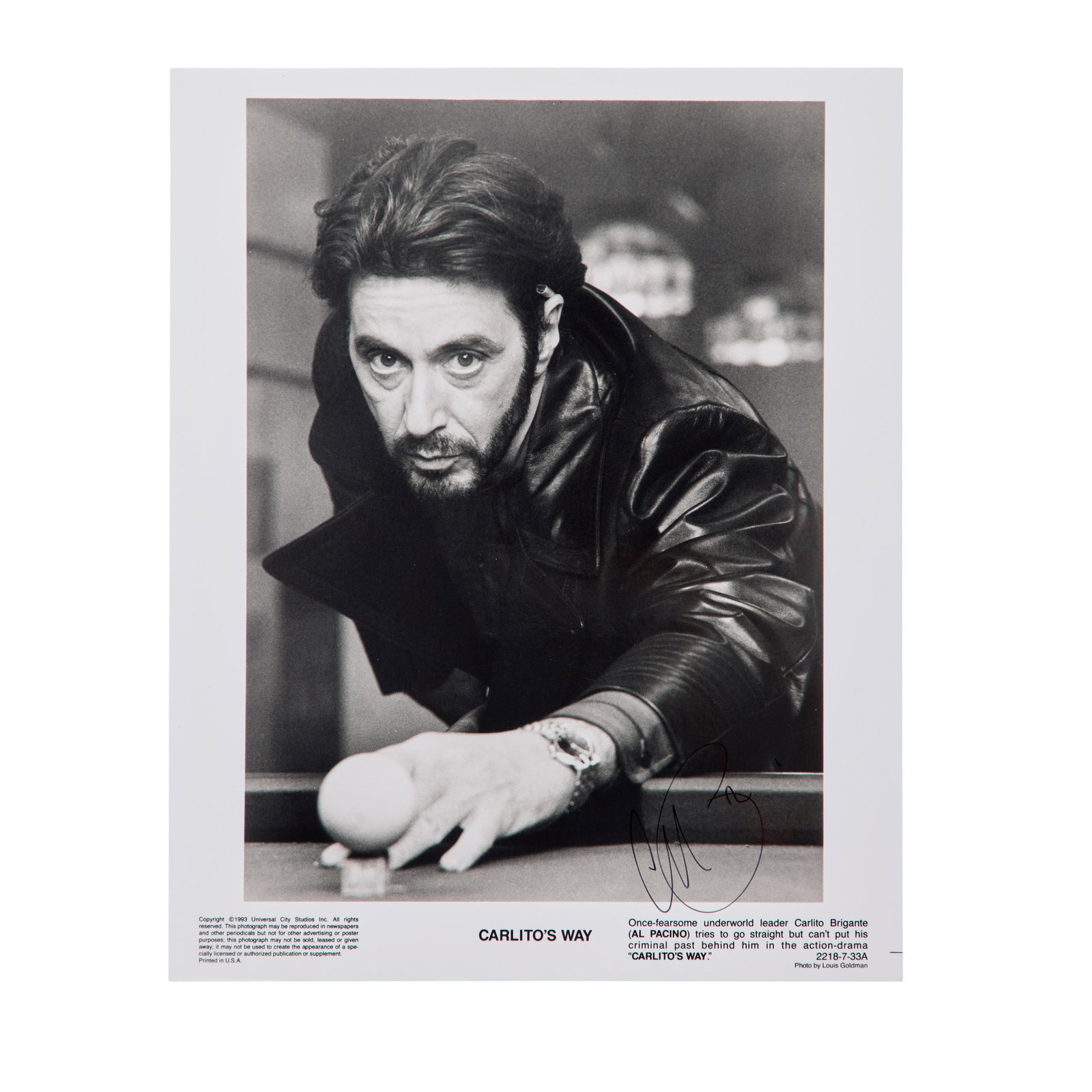 Al Pacino | Signed "Carlito's Way" Publicity Still: A signed 1993 publicity still of Al Pacino, star of Brian de Palma's Carlito's Way (Universal, 1993). Based on Edwin Torres' novel of the same name, the film features Pacino as a former criminal attem
