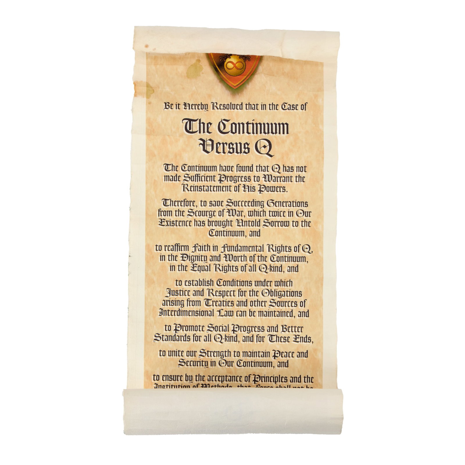 Star Trek: Voyager | The Continuum vs. Q Scroll: A scroll prop from the production of "Q2," a seventh season episode of Star Trek: Voyager (UPN, 1995-2001), which first aired on April 11, 2001. The scroll appears in the climax of the episode, when