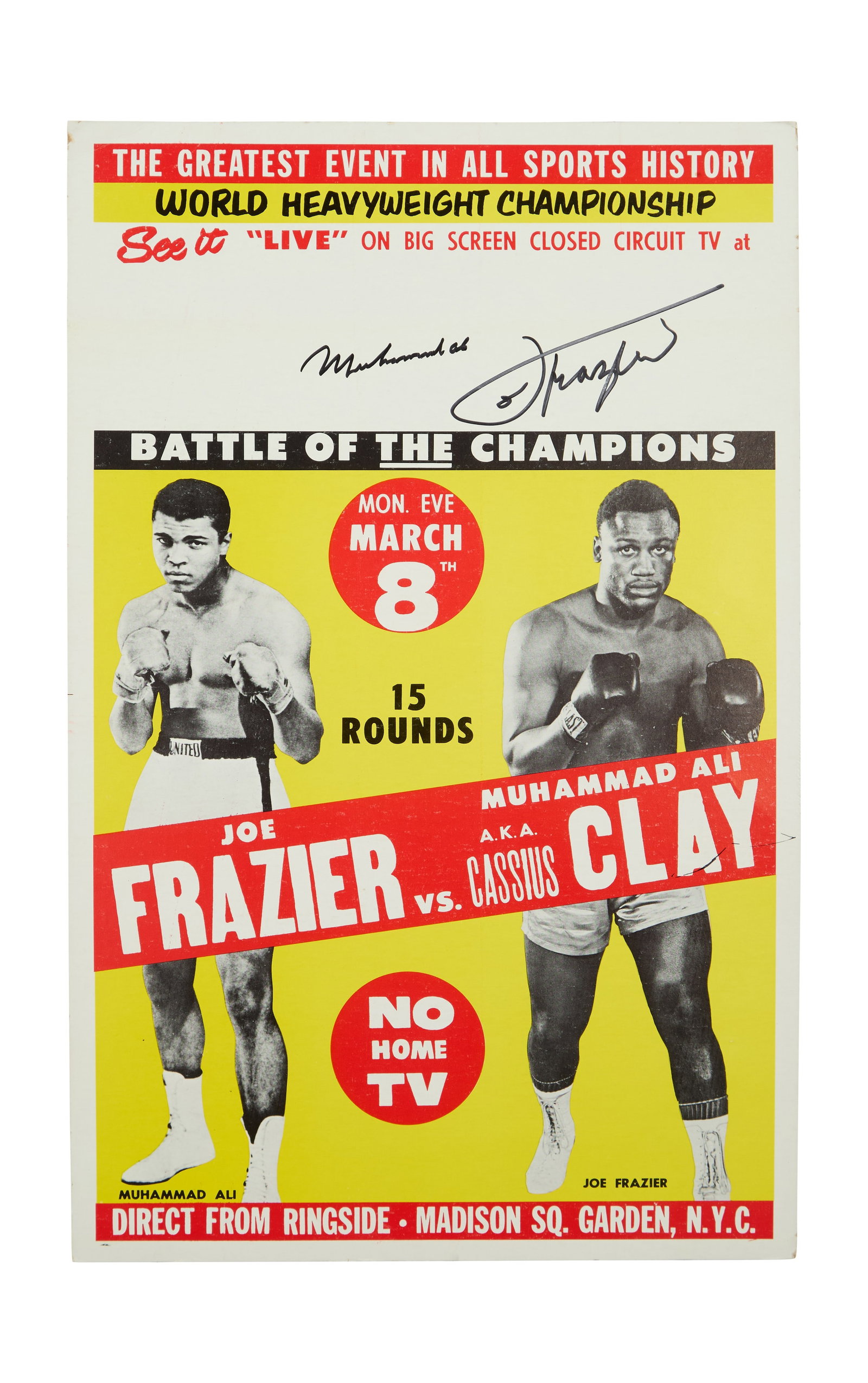 Muhammad Ali and Joe Frazier | Signed 1971 Boxing Poster (PSA): An original poster for the closed circuit broadcast of the "Battle of the Champions" boxing match signed by Muhammad Ali and Joe Frazier. The fight took place at Madison Square Garden in New York City