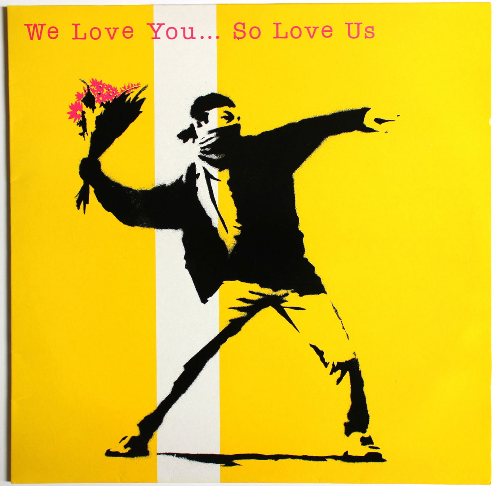 Banksy We Love You So Love Us LP 2000