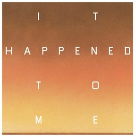 Ed Ruscha It Happened To Me LP 2019