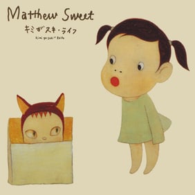 Yoshitomo Nara Kimi Ga Suki*Raifu - Matthew Sweet LP 2019