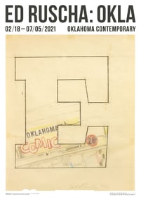Ed Ruscha Ed Ruscha: OKLA Oklahoma Contemporary Poster 2021