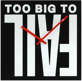 Barbara Kruger Too Big To Fail clock