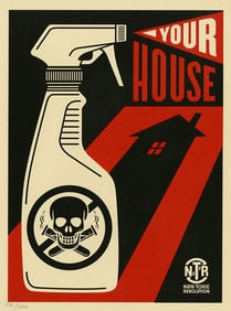 Shepard Fairey Non Toxic Revolution - Your House 2011