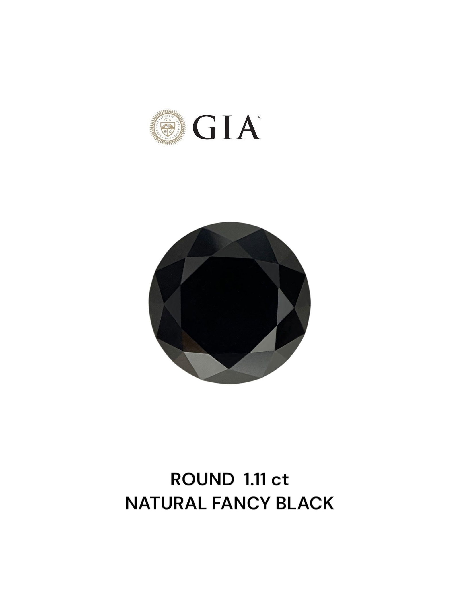 Loose Diamond - ROUND 1.11ct Fancy Black VVS2: Loose Diamond - ROUND 1.11ct Fancy Black VVS2 Source: Natural Shape: ROUND Carats: 1.11 Color: Fancy Black Certification: GIA Video: Video Link The Diamond Depot Guarantee: All items in this auction