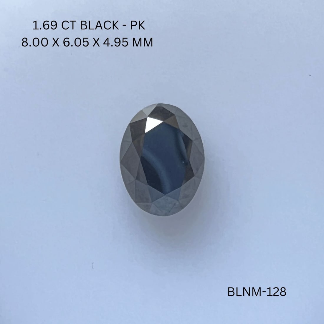 Loose Diamond - OVAL 1.69ct Black I1: Loose Diamond - OVAL 1.69ct Black I1 Source: Natural Shape: OVAL Carats: 1.69 Color: Black Certification: NONE The Diamond Depot Guarantee: All items in this auction are guaranteed to be 100% authenti