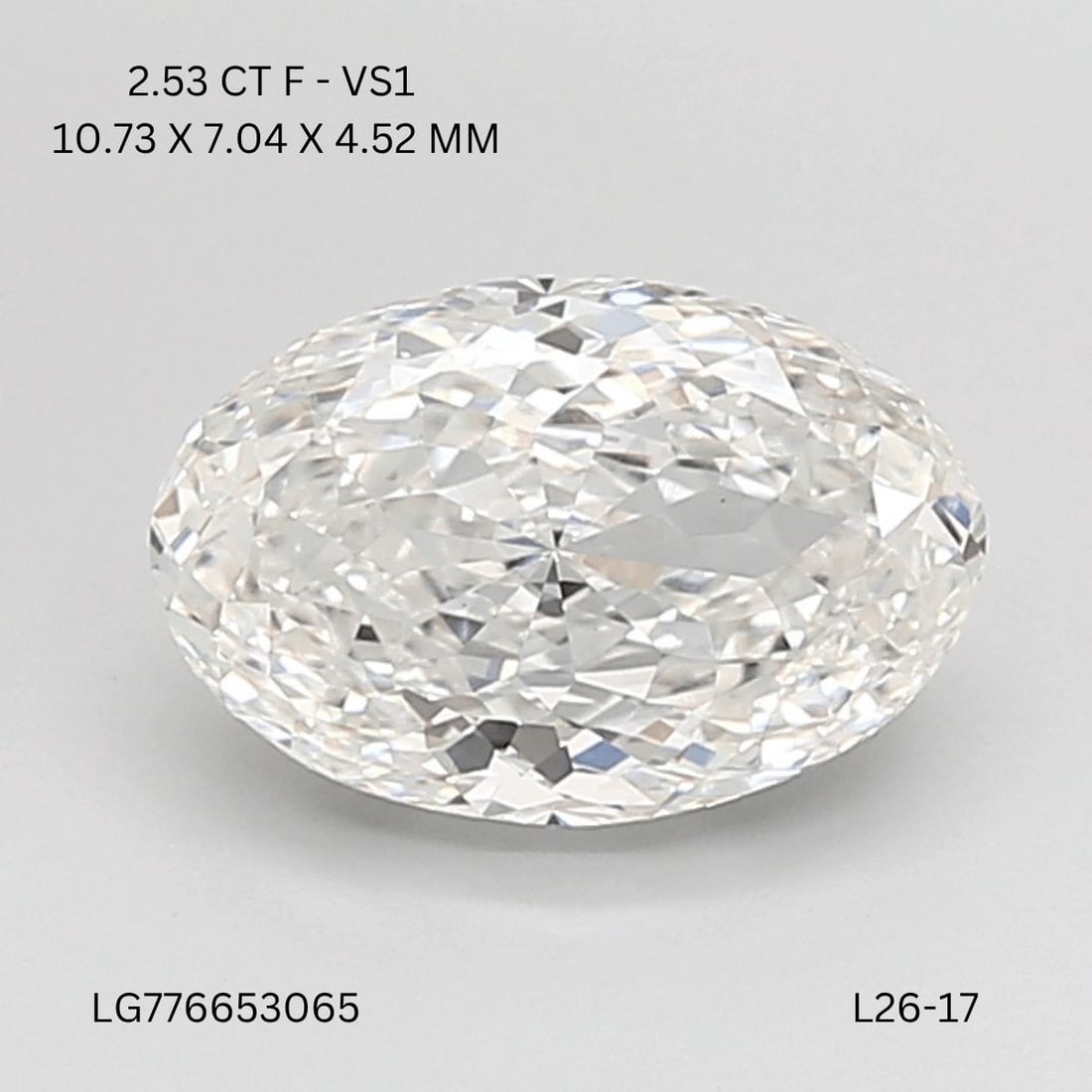 Loose Diamond - OVAL 2.53ct F VS1: Loose Diamond - OVAL 2.53ct F VS1 Source: This is a real non-mined Diamond that has been grown in a lab Shape: OVAL Carats: 2.53 Color: F Clarity: VS1 Certification: IGI Video: