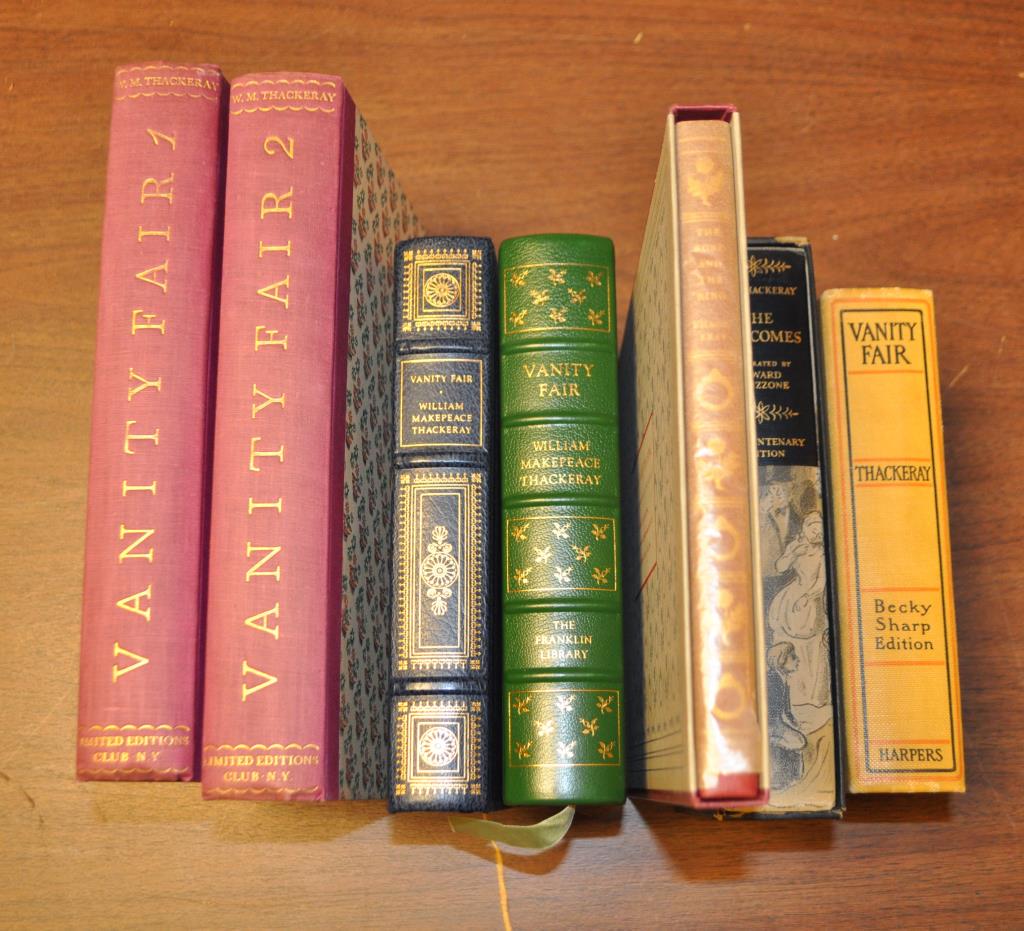 W. M. Thackeray, Vanity Fair, 20th C. Editions: including Limited Editions Club, 2 Volumes, 1931; Two Franklin Library Issues, 1977 and 1987; and a Becky Sharp edition, 1900. Together with a Morgan Library Facsimile of The Rose and The Ring, slipca