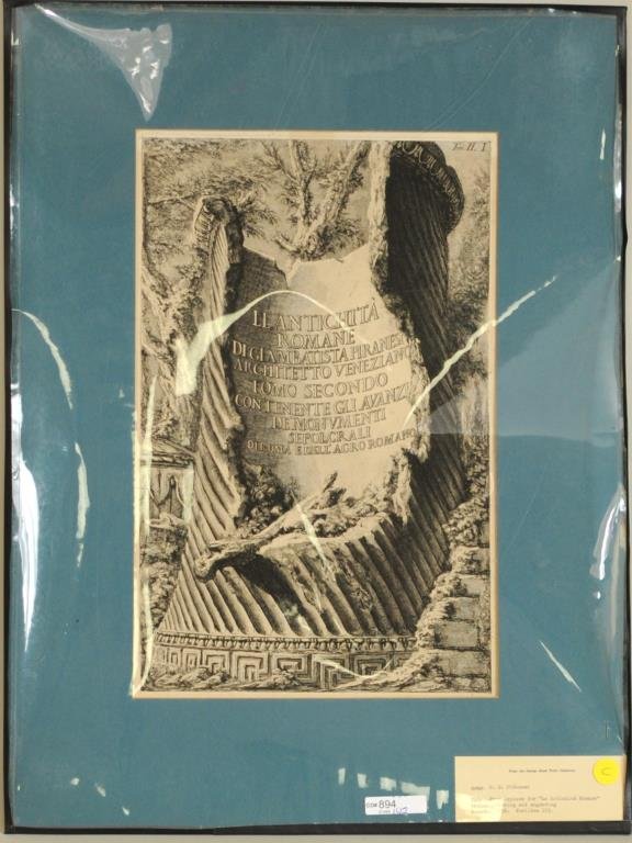 Giovanni Battista Piranesi, Etching & Engraving: Giovanni Battista Piranesi (It. 1720-1778) "Frontispience for Le Antichita Romane" 1756, etching and engraving, in plate lower right Piranesi F. Label on mat: From the George Binet Print Collection Fo