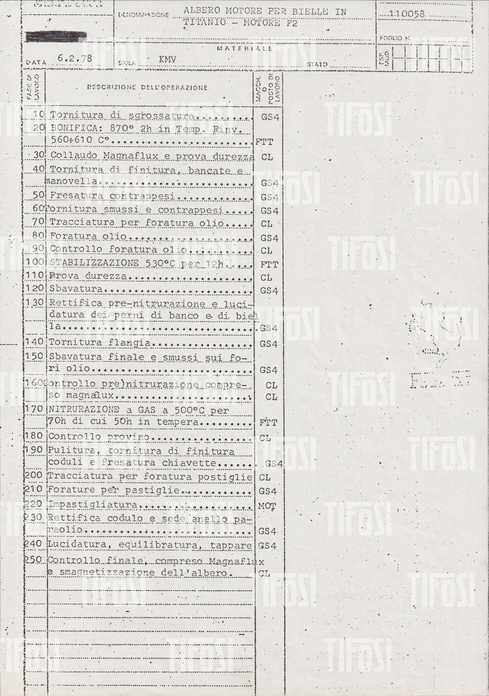 Renzo Medici Estate: 1978 Ferrari F2 Engine Titanium Crankshaft Manufacturing Process Sheet: Ferrari factory production process sheet dated 6 February 1978 detailing the machining and treatment sequence for a titanium crankshaft for a Formula Two engine (“Albero motore per bielle in tit