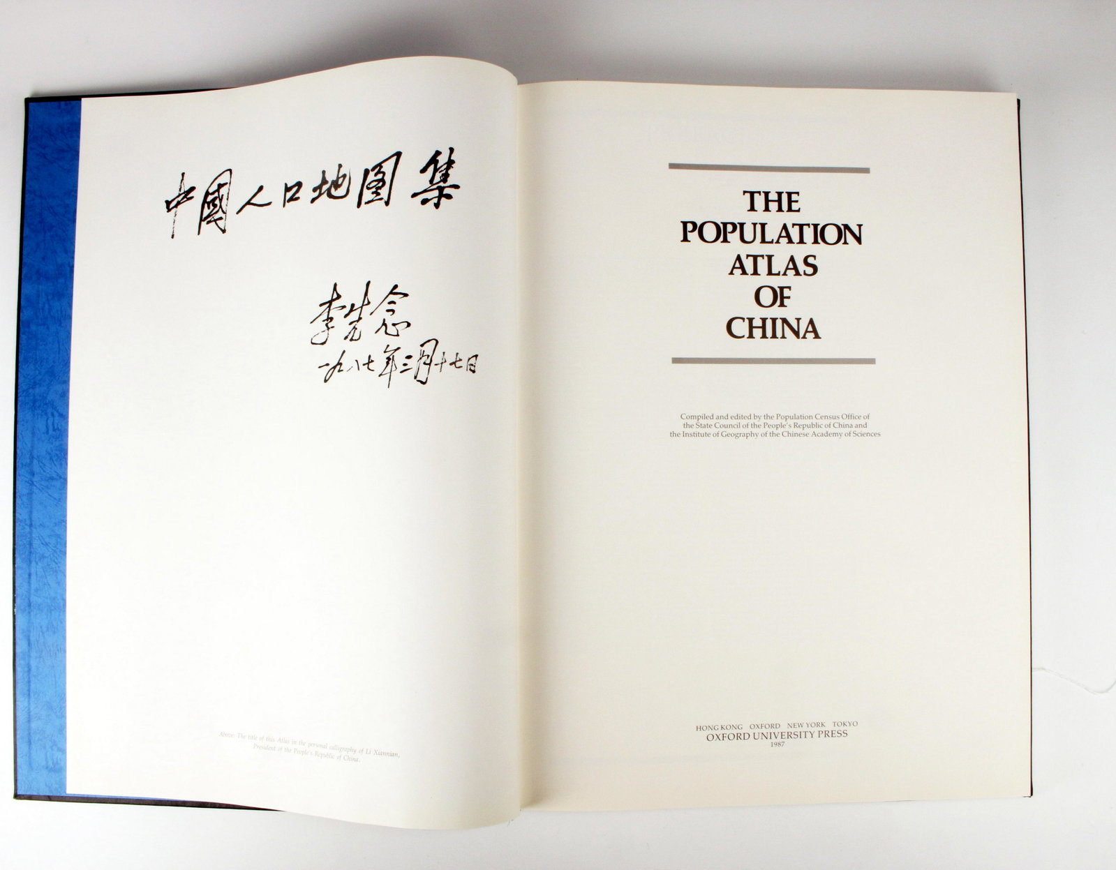THE POPULATION ATLAS OF CHINA HC: THE POPULATION ATLAS OF CHINA HC Large book containing a visual representation of the demographics of China's population. Front page has the personal calligraphy of Li Xiannian, Preside