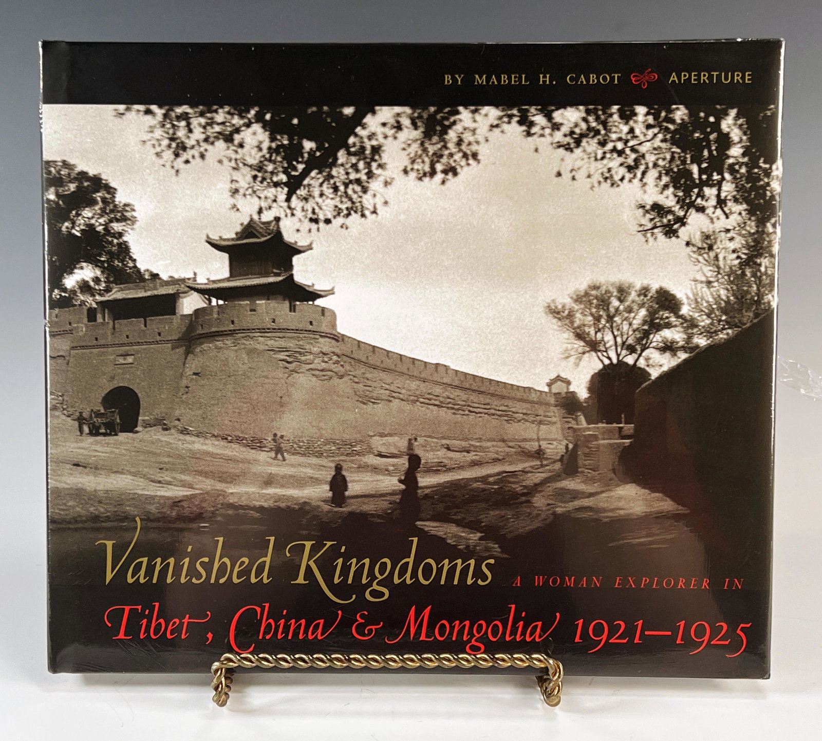 â€œVANISHED KINGDOMS, A WOMAN EXPLORER IN TIBET, CHINA & MONGOLIA 1921-1925 (1 of 3)