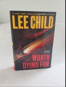 Worth Dying For by Lee Child, Harcover 1st Edition