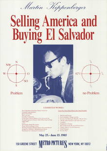 Martin Kippenberger - Selling America and Buying El: "Selling America and Buying El Salvador" by Martin Kippenberger, 1985 Unsigned Offset Lithograph. Paper size is 33.75 x 24 inches, with an image size of 13 x 9 inches. The Offset Lithograph is from an