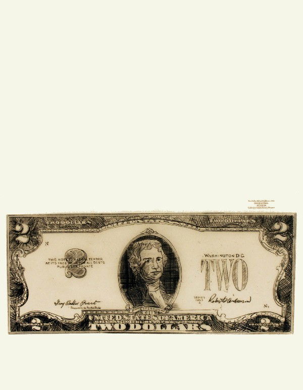 1990 Warhol Two-Dollar Bill with Jefferson Poster: Reference #: ULYY8934 Artist Name: Warhol, Andy Title: Two-Dollar Bill with Jefferson Medium: Offset Lithograph Edition Size: Unknown Year: 1990 Paper Size: 24.5 x 19 inches Image Size: 7.75 x 18 inch