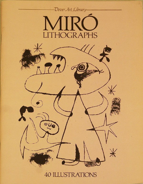 Miro Lithographs (Dover Art Library), 1983 Book: Reference #: ULXX3170-R Artist Name: Miro, Joan Title: Miro Lithographs (Dover Art Library), 1983 Medium: Book Edition Size: Unknown Year: Unknown Paper Size: 11 x 8.25 inches Image Size: 11 x 8.25 in