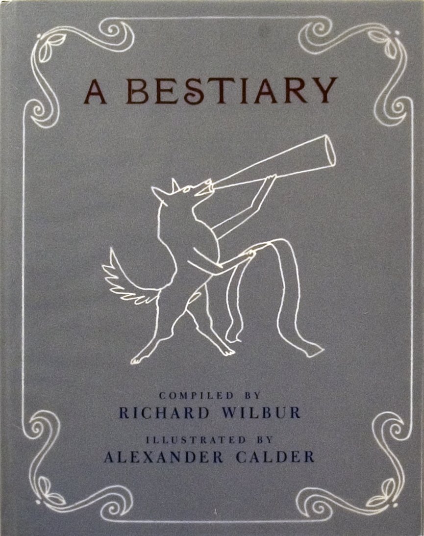 1993 A Bestiary Illustrated by Calder Book: Reference #: ULXX7027-R Artist Name: Calder, Alexander Title: A Bestiary Illustrated by Calder Medium: Book Edition Size: Unknown Year: 1993 Paper Size: 12.25 x 9.25 inches Image Size: 12.25 x 9.25 in