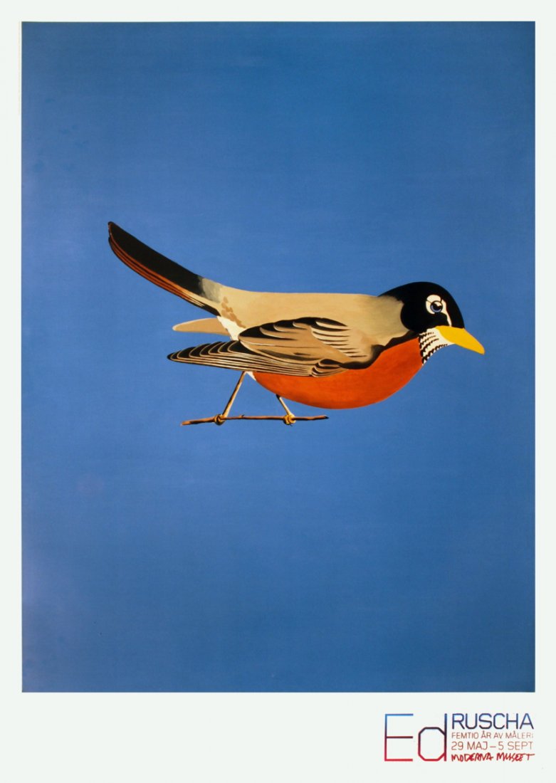 2010 Ruscha Robin Poster: Reference #: ULMG1133 Artist Name: Ruscha, Edward Title: Robin Medium: Offset Lithograph Edition Size: 1000 Year: 2010 Paper Size: 39.25 x 27.5 inches Image Size: 33.5 x 25.25 inches Condition: B: Ver