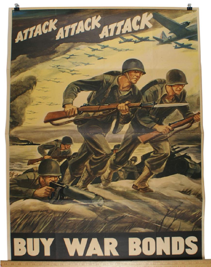 U.S. WWII poster ATTACK ATTACK ATTACK: J-008 U.S. WWII poster: "ATTACK ATTACK ATTACK - BUY WAR BONDS". American combat troops storming a beach. From a 1942 painting by Ferdinand Warren. Several small separations at folds. 39 3/4" x 27 3/4"