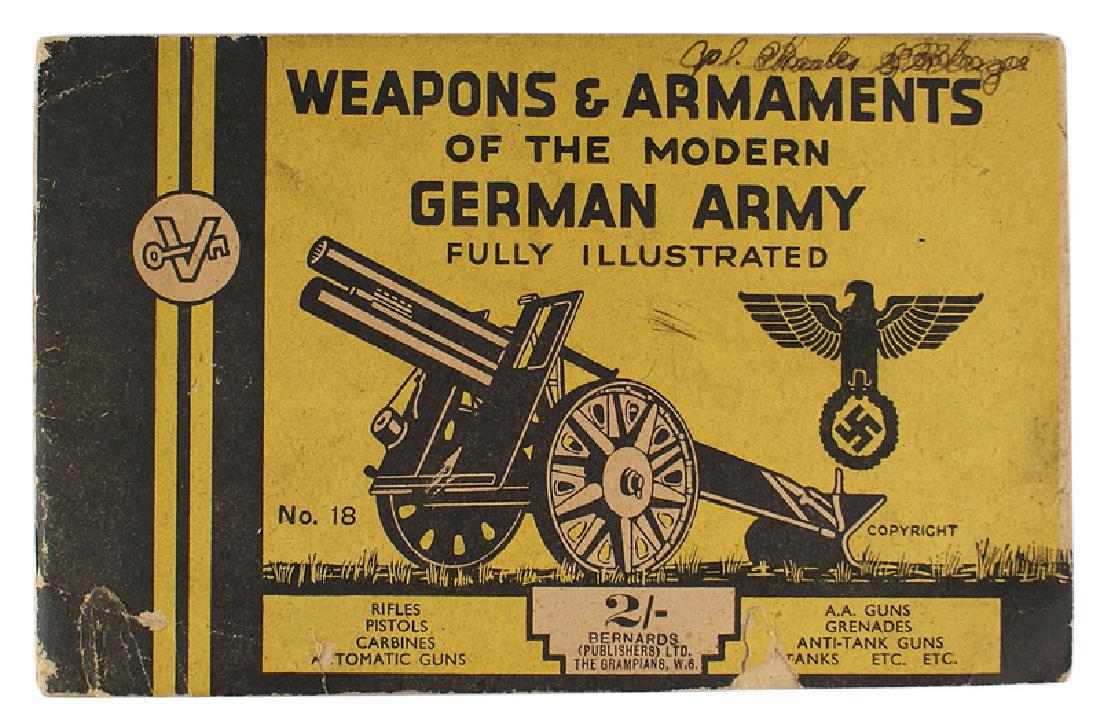 WEAPONS MODERN GERMAN ARMY reference book: I-092 "WEAPONS & ARMAMENTS OF THE MODERN GERMAN ARMY". Fully illustrated pre-war British booklet. About II