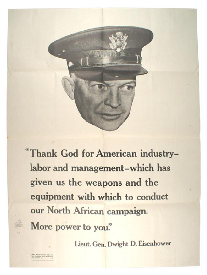 U.S. WWII poster General Eisenhower: L-025 U.S. WWII poster - large frontal profile of General Eisenhower with a thank you to American industry ... which has given us the weapons and the equipment with which to conduct our North African 